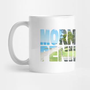 MORNINGTON PENINSULA - Melbourne Victoria Australia Mug